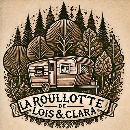 Hotel La Roulotte De Lois & Clara Arc-en-Barrois Exterior foto